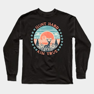 Hunt hard Aim True Hunting Long Sleeve T-Shirt